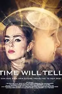 Watch Time Will Tell (2018)