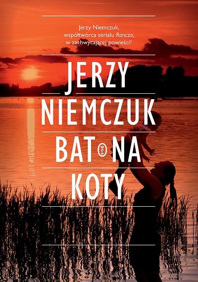 Jerzy Niemczuk - Bat na koty