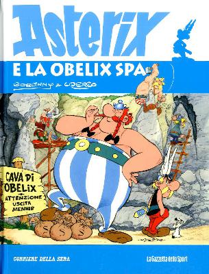 Asterix N.23 - Asterix e la Obelix spa Asterix N.23 - Asterix e la Obelix spa