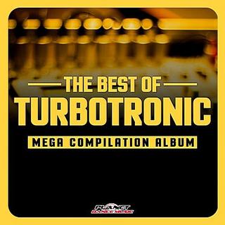 The Best Of Turbotronic: Mega Compilation Album (2018) .mp3 - 320 kbps