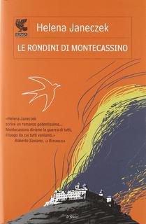 Helena Janeczek - Le rondini di Montecassino (2011)