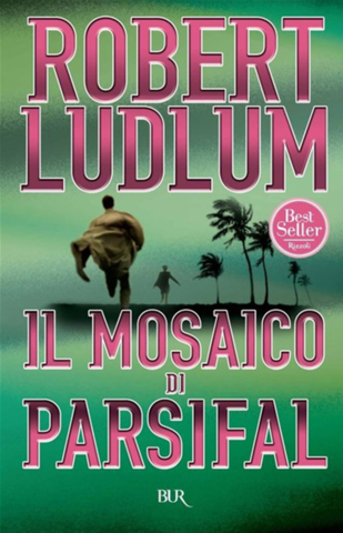 Robert Ludlum - Il mosaico di Parsifal (1985)