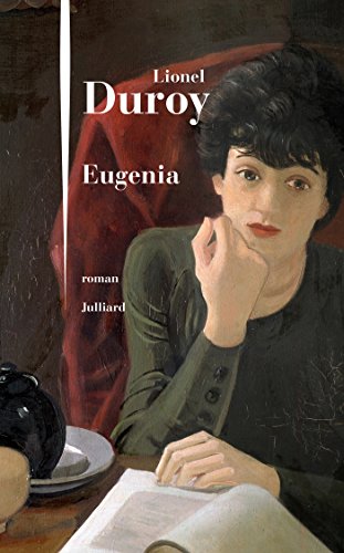 Eugenia - Lionel Duroy