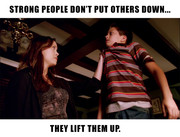 strong people don't put others down. they lift them up