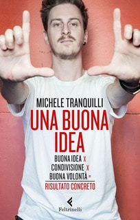 Michele Tranquilli - Una buona idea (2017)