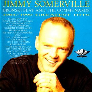 Jimmy Somerville - Bronski Beat And The Communards 1984/1990 Greatest Hits (1990) .mp3 - 320 kbps