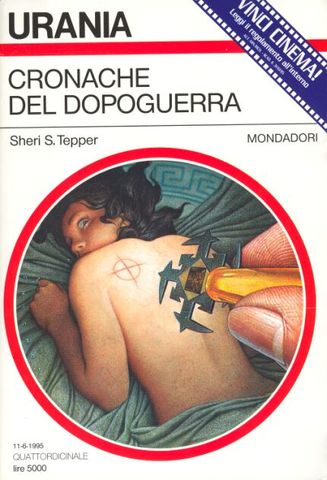 Sheri S. Tepper - Cronache del dopoguerra (1995)