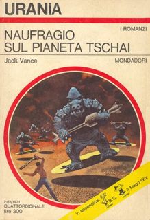 Jack Vance - Naufragio sul pianetaTschai (1971)