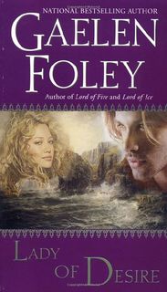 Gaelen Foley - The Knight Family 04. Lady of Desire (Traduzione amatoriale)