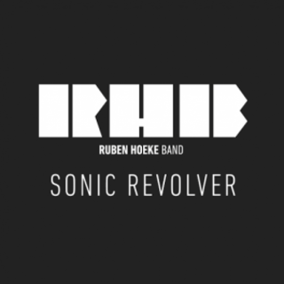 Ruben Hoeke Band - Sonic Revolver (2016).mp3 - 320 Kbps