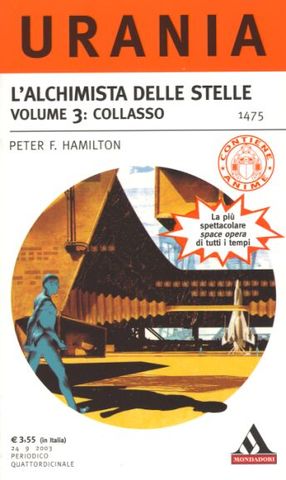 Peter F. Hamilton - L'alchimista delle stelle Vol. 3: Collasso (2003) ITA