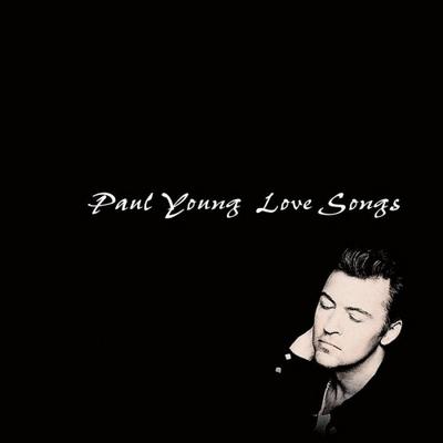 Paul Young - Love Songs (1996)