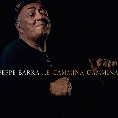 Beppe Barra - E cammina cammina (Live) (2017) .mp3 - 320 kbps