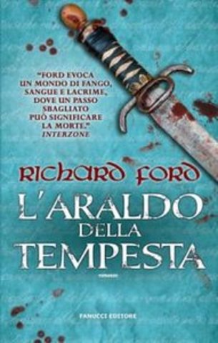 Richard Ford - L'araldo della tempesta (2014)