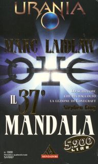 Marc Laidlaw - Il 37° Mandala (1997)